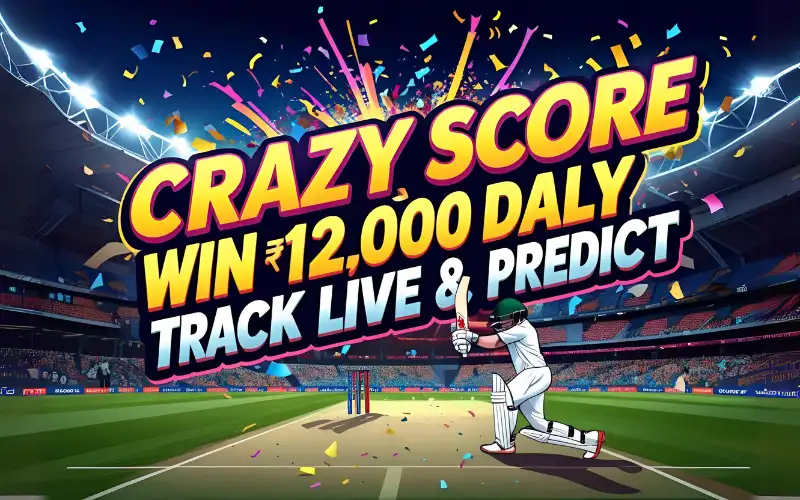 Live sports with bold CRAZY SCORE text and prize amount ৳12,000